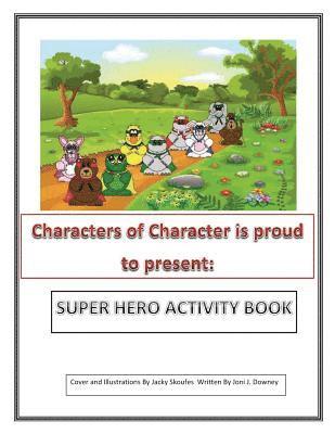 Super Heroes Book 1