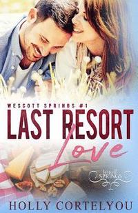 bokomslag Last Resort Love