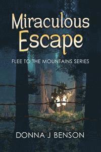 bokomslag Miraculous Escape
