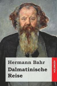 bokomslag Dalmatinische Reise