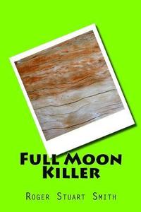 bokomslag Full Moon Killer