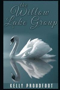 The Willow Lake Group 1