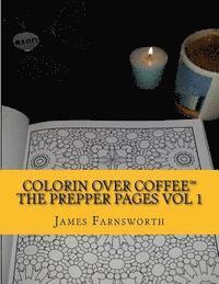 bokomslag Colorin over Coffee The Prepper Pages Vol1: While waiting for the Power to be restored