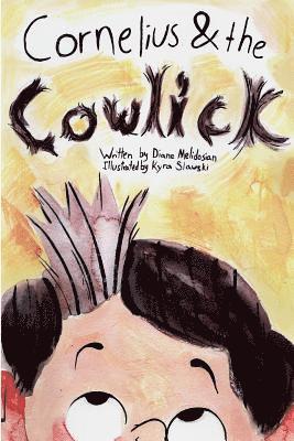 bokomslag Cornelius and the Cowlick