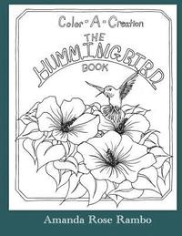 bokomslag Color A Creation: The Hummingbird Book