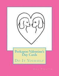 bokomslag Peekapoo Valentine's Day Cards: Do It Yourself