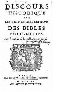 bokomslag Discours historique sur les principales editions des Bibles polyglottes