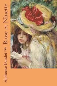 bokomslag Rose et Ninette