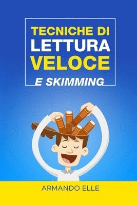 Tecniche di Lettura Veloce e Skimming