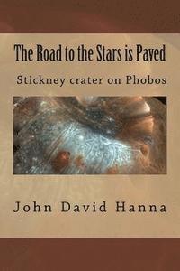 The Road to the Stars is Paved 1