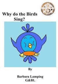 Why do the Birds Sing? 1