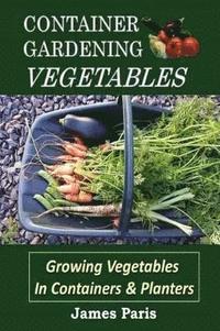 bokomslag Container Gardening - Vegetables