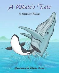 bokomslag A Whale's Tale