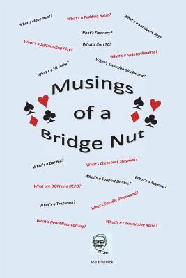 Joe Blatnick - Musings of a Bridge Nut, Häftad