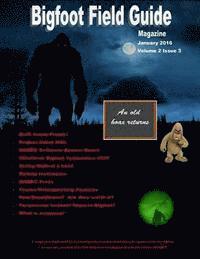 bokomslag Bigfoot Field Guide Magazine January 2016