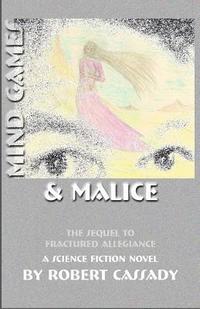 bokomslag Mind Games & Malice