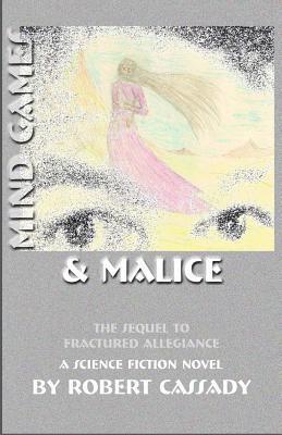bokomslag Mind Games & Malice