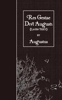 bokomslag Res Gestae Divi Augusti: Latin Text