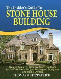 bokomslag The Insider's Guide To Stone House Building