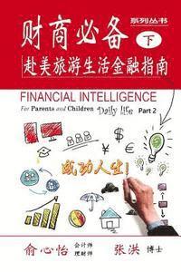 Cindy Yu Cpa, Hong Zhang Phd - Financial Intelligence for Parents and Children: Daily Life Part 2, Häftad