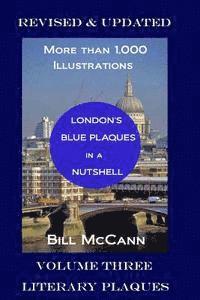 bokomslag London's Blue Plaques in a Nutshell: Volume Three: Literary Plaques