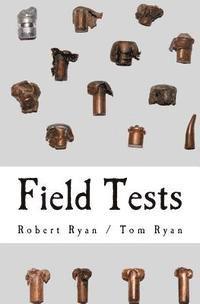 Field Tests