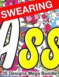 bokomslag Swear Word Adult Coloring Book: Hilarious Sweary Words for Swearing Fun and Stress Relief: 35 Swearword Designs Mega Bundle...