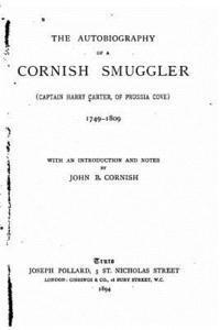 bokomslag The Autobiography of a Cornish Smuggler