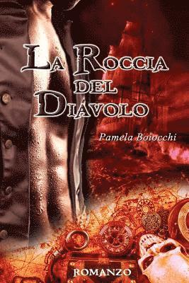 bokomslag La Roccia del Diavolo