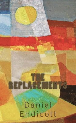 bokomslag The Replacements