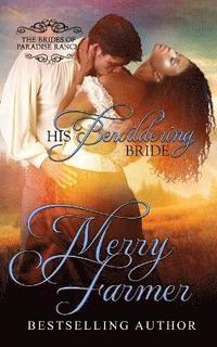 bokomslag His Bewildering Bride