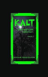 Sieglinde Breitschwerdt - Kalt: ... Hauch der Kälte, Häftad