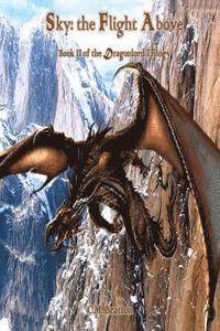 C. M. Bratton - Sky: the Flight Above, Häftad