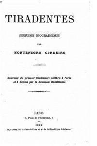 bokomslag Tiradentes (esquisse biographique)