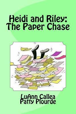 Heidi and Riley: The Paper Chase: Living With a Messy Brother 1