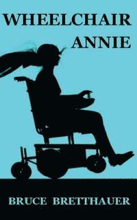 bokomslag Wheelchair Annie
