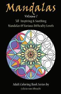 bokomslag Mandalas: 50 Inspiring & Soothing Mandalas Of Various Difficulty Levels