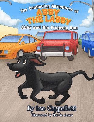 bokomslag The Adventures of Abby the Labby: The Adventures of Abby the Labby