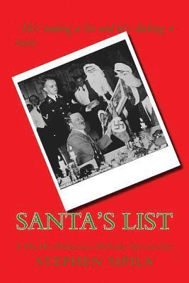 Santa's List: A Ho Ho Holocaust Holiday Spectacular 1