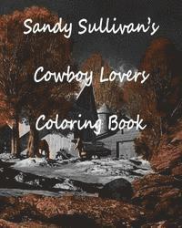 Sandy Sullivan's Cowboy Lovers Coloring Book 1
