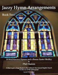 bokomslag Jazzy Hymn Arrangements Book Two