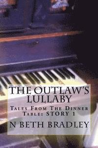 bokomslag The Outlaw's Lullaby