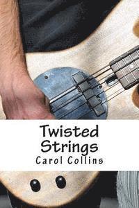 bokomslag Twisted Strings