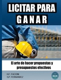 bokomslag Tecnicas para Licitar: El arte de hacer propuestas y presupuestos efectivos