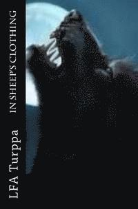 F. a. Turppa - In Sheep's Clothing, Häftad