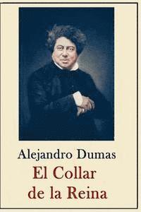 bokomslag Alexandre Dumas - Coleccion: El Collar de la Reina