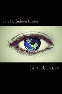 Ian Rosen - The Forbidden Planet, Häftad