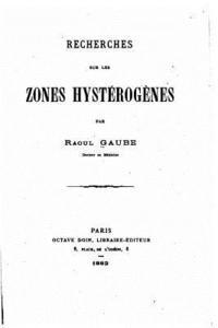 bokomslag Recherches sur les zones hystérogènes