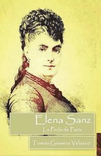 bokomslag Elena Sanz.: La Perla de París