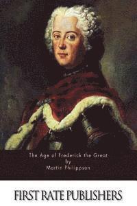 The Age of Frederick the Great